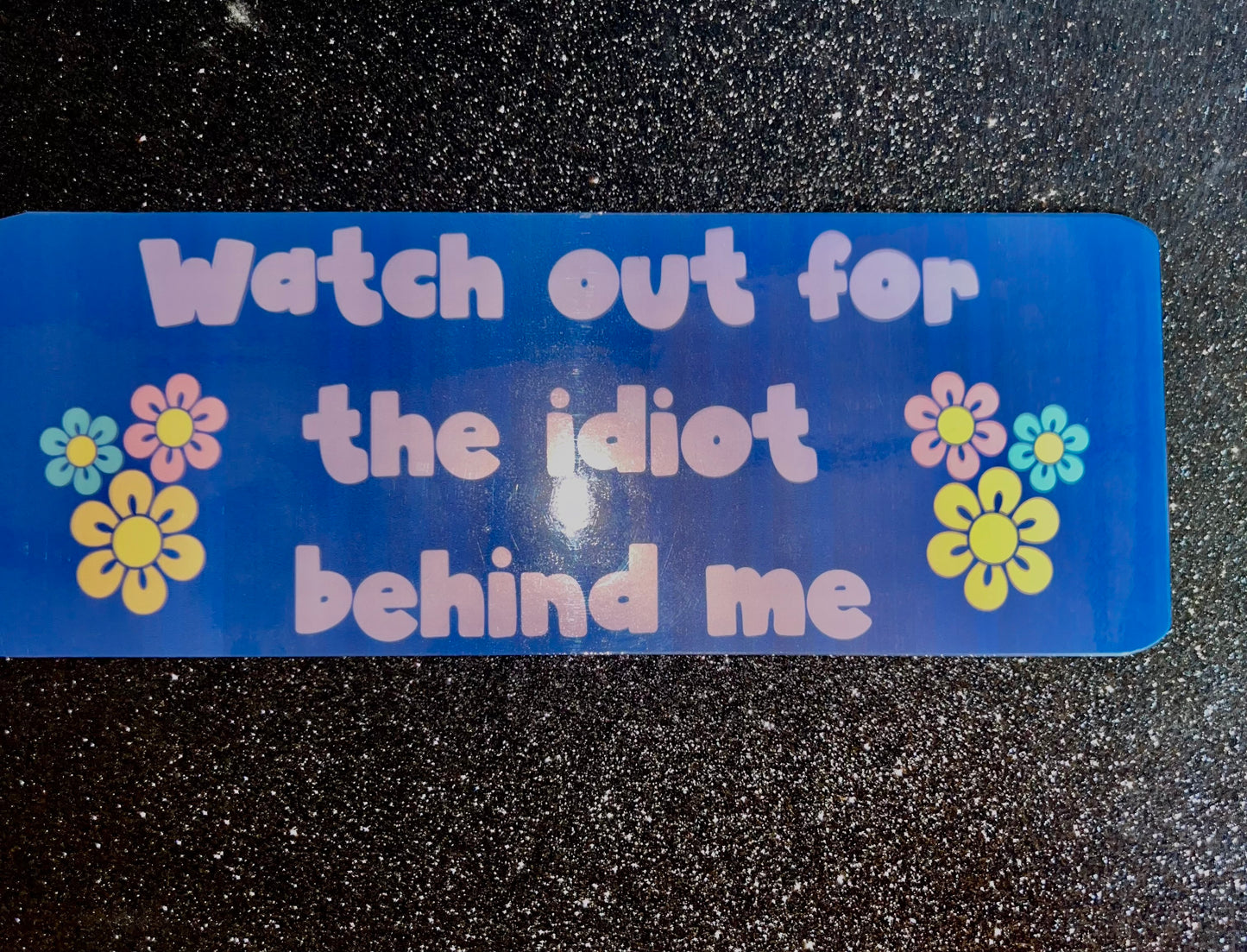 Watch Out Waterproof Bumper Sticker